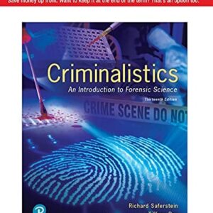 Test Bank For Criminalistics: An Introduction to Forensic Science [RENTAL EDITION] 13th by Richard Saferstein, Tiffany Roy