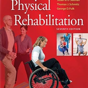 Test Bank For Physical Rehabilitation Seventhth by Susan B. O'Sullivan PT EdD