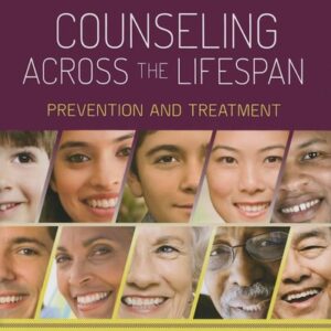 Manual solution For Counseling Across the Lifespan: Prevention and Treatment Second by Jonathan P. Schwartz