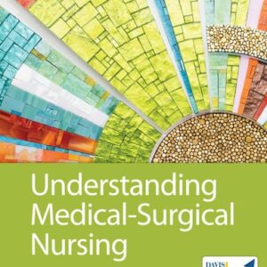 Test Bank For Understanding Medical-Surgical Nursing Sixthth by Linda S. Williams MSN RN, Paula D. Hopper MSN RN