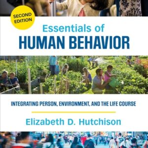 Test Bank For Essentials Of Human Behavior 2th by Elizabeth D. Hutchison
