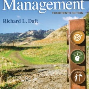 Manual solution For Management (MindTap Course List) 14 by Richard L. Daft