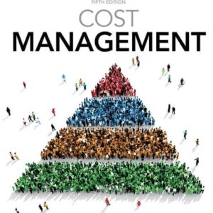 Manual solution For Cost Management 5 by Don R. Hansen, Maryanne M. Mowen, Dan L Heitger