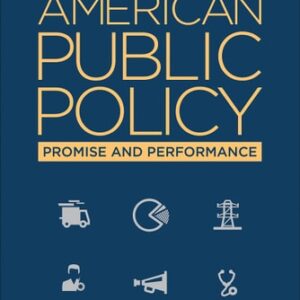 Test Bank For American Public Policy: Promise and Performance (Tenth Edition) 1th by B. Guy Peters