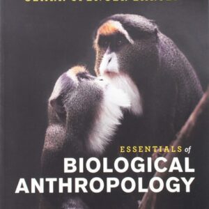 Manual solution For Essentials of Biological Anthropology Fourth by Clark Spencer Larsen