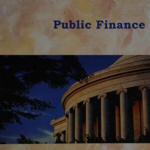 Manual solution For Public Finance, 9th Edition 9th by Harvey S. Rosen, Ted Gayer