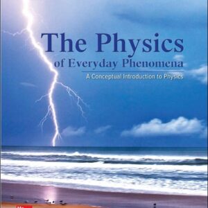 Test Bank For The Physics of Everyday Phenomena 8th by W. Thomas Griffith, Juliet Brosing
