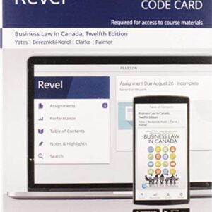 Test Bank For Revel for Business Law in Canada, Twelfth Canadian Edition -- Access Card 12th by Richard Yates, Teresa Bereznicki-Korol, Trevor Clarke, Dean Palmer