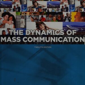 Test Bank For Dynamics of Mass Communication: Media in Transition 12th by Joseph Dominick