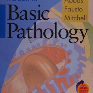 Manual solution For Robbins Basic Pathology, Eighth Edition 8th by Vinay Kumar