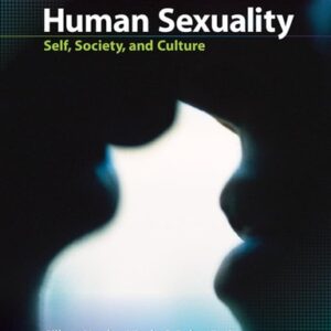 Manual solution For Human Sexuality: Self, Society, and Culture 1 by Gilbert Herdt, Nicole Polen-Petit