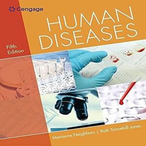 Manual solution For Human Diseases 5 by Marianne Neighbors, Ruth Tannehill-Jones