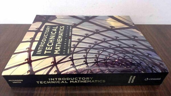 Manual solution For Introductory Technical Mathematics 7 by John C. Peterson, Robert D. Smith