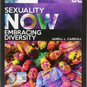 Manual solution For Sexuality Now: Embracing Diversity 6 by Janell L. Carroll
