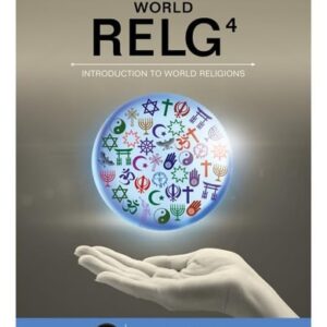 Manual solution For RELG: World (with MindTap, 1 term Printed Access Card) (New, Engaging Titles from 4LTR Press) 4 by Robert E. Van Voorst