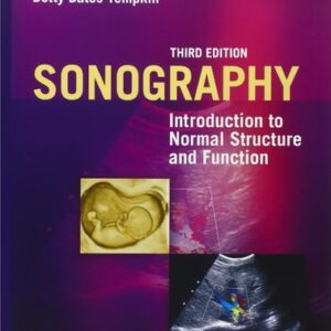 Test Bank For Sonography: Introduction to Normal Structure and Function 3th by Reva Curry PhD RDMS RTR FSDMS