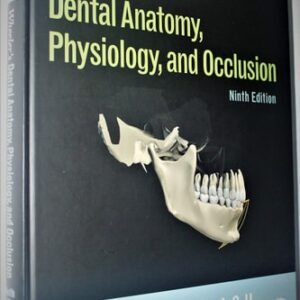 Manual solution For Wheeler's Dental Anatomy, Physiology and Occlusion: Expert Consult 9 by Stanley J. Nelson DDS MS
