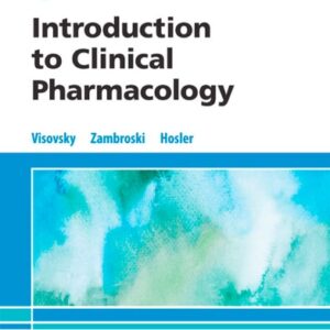 Manual solution For Introduction to Clinical Pharmacology 9 by Constance G Visovsky PhD RN ACNP-BC FAAN, Cheryl H. Zambroski PhD RN, Shirley M. Hosler RN BSN MSN
