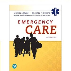 Manual solution For Emergency Care [RENTAL EDITION] 14 by Daniel J. Limmer EMT-P, Michael F. O'Keefe, Harvey Grant, Bob Murray, J. David Bergeron, Edward T. Dickinson Medical Editor