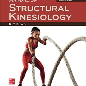 Manual solution For Manual of Structural Kinesiology 22 by R .T. Floyd