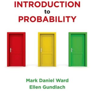 Manual solution For Introduction to Probability 1st ed. 2016 by Mark Ward, Ellen Gundlach
