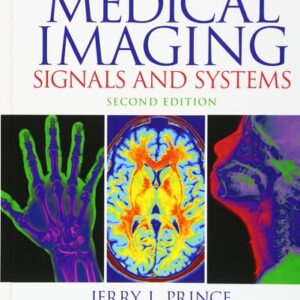 Manual solution For Medical Imaging Signals and Systems 2 by Jerry Prince, Jonathan Links