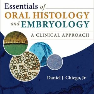 Test Bank For Essentials of Oral Histology and Embryology: A Clinical Approach (Avery, Essentials of Oral Histology and Embryology) 4th by Daniel J. Chiego Jr. Jr. MS PhD