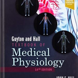 Test Bank For Guyton and Hall Textbook of Medical Physiology (Guyton Physiology) 14th by John E. Hall PhD, Michael E. Hall MD MSc.