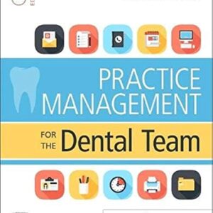Test Bank For Practice Management for the Dental Team 9th by Betty Ladley Finkbeiner CDA-Emeritus BS MS, Charles Allan Finkbeiner BS MS