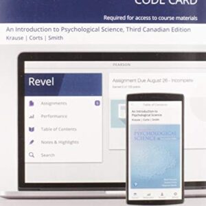 Test Bank For Revel -- Access Card -- for An Introduction to Psychological Science, Third Canadian Edition 3th by Mark Krause, Daniel Corts, Stephen Smith
