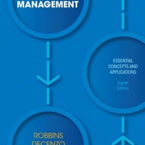 Manual solution For Fundamentals Of Management: Essential Concepts And Applications, 8/E 28333rd by ROBBINS & DECENZO