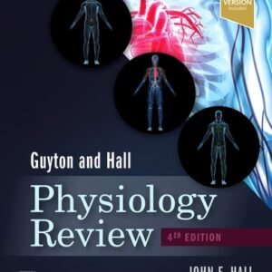 Manual solution For Guyton & Hall Physiology Review (Guyton Physiology) 4 by John E. Hall PhD