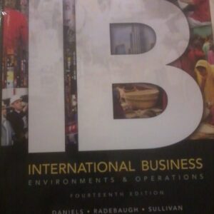 Test Bank For International Business: Environments & Operations 14th by John Daniels, Lee Radebaugh, Daniel Sullivan