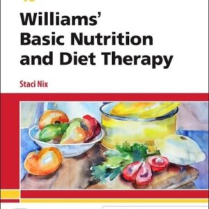 Manual solution For Williams' Basic Nutrition & Diet Therapy 16 by Staci Nix McIntosh MS RD CD