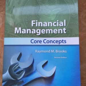 Manual solution For Financial Management: Core Concepts, 2nd Edition 2 by Raymond M. Brooks