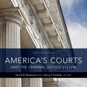 Manual solution For America's Courts and the Criminal Justice System 13 by David W. Neubauer, Henry F. Fradella