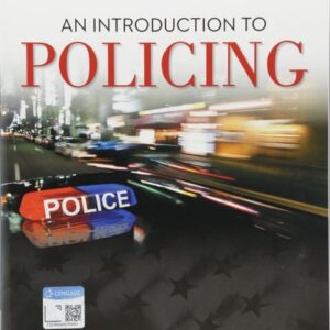 Manual solution For An Introduction to Policing 9 by John S. Dempsey, Linda S. Forst, Steven B. Carter