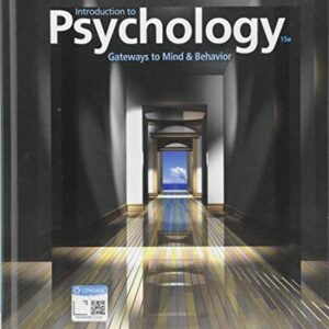Manual solution For Introduction to Psychology: Gateways to Mind and Behavior 15 by Dennis Coon, John O. Mitterer, Tanya S. Martini