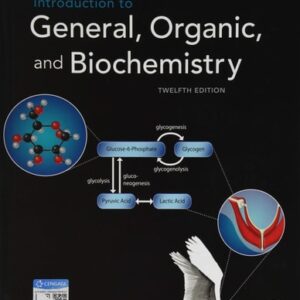 Test Bank For Introduction to General, Organic, and Biochemistry 12th by Frederick A. Bettelheim, William H. Brown, Mary K. Campbell, Shawn O. Farrell, Omar Torres