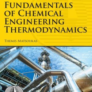Manual solution For Fundamentals of Chemical Engineering Thermodynamics (International Series in the Physical and Chemical Engineering Sciences) 1 by Themis Matsoukas