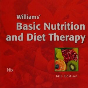 Manual solution For Williams' Basic Nutrition & Diet Therapy 14 by Staci Nix McIntosh MS RD CD