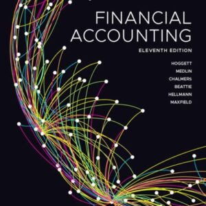 Manual solution For Financial Accounting 11 by John Hoggett, John Medlin, Keryn Chalmers, Claire Beattie, Andreas Hellmann, Jodie Maxfield