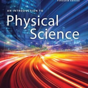 Manual solution For An Introduction to Physical Science 15 by James Shipman, Jerry D. Wilson, Charles A. Higgins, Bo Lou