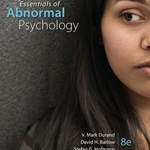 Manual solution For Essentials of Abnormal Psychology 8 by V. Mark Durand, David H. Barlow, Stefan G. Hofmann