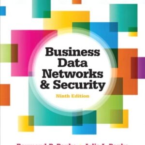 Manual solution For Business Data Networks and Security (9th Edition) 9 by Raymond R. Panko, Julia L. Panko