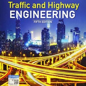 Test Bank For Traffic and Highway Engineering, Enhanced Edition 5th by Nicholas J. Garber, Lester A. Hoel