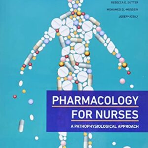 Test Bank For Pharmacology for Nurses, Canadian Edition 3th by Michael Adams, Carol Urban, Mohamed El-Hussein, Joseph Osuji