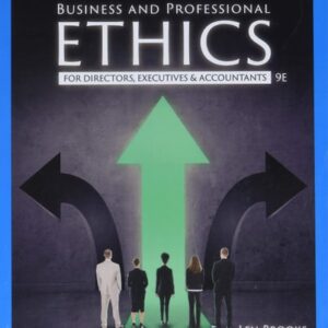 Manual solution For Business and Professional Ethics 9 by Leonard J. Brooks, Paul Dunn