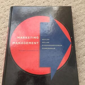 Test Bank For Marketing Management, Fourteenth Canadian Edition (14th Edition) 14th by Philip R Kotler, Kevin Lane Keller, Subramanian Sivaramakrishnan, Peggy H. Cunningham
