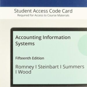 Manual solution For Accounting Information Systems -- Revel 15 by Marshall Romney, Paul Steinbart, Scott Summers, David Wood